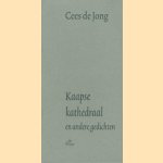Kaapse kathedraal en andere gedichten
Cees de Jong
€ 5,00