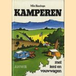 Kamperen met tent en vouwwagen
Mike Bisschops
€ 5,00
