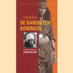 De bandietenkoningin. Het ware verhaal van Phoolan Devi
Mala Sen
€ 5,00 De bandietenkoningin. Het ware verhaal van Phoolan Devi
Mala Sen
€ 5,00