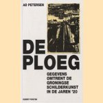 De Ploeg. Gegevens omtrent de Groningse schilderkunst in de jaren '20
Ad Petersen
€ 6,00