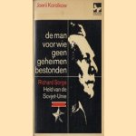 De man voor wie geen geheimen bestonden. Richard Sorge. Held van de Sovjet-Unie
Joerii Korolkow
€ 5,00