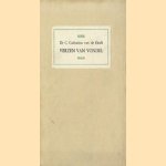 Verzen van Vondel. Bloemlezing voor onzen tijd
Joost van den Vondel
€ 5,00 Verzen van Vondel. Bloemlezing voor onzen tijd
Joost van den Vondel
€ 5,00