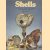 Shells. An Illustrated Guide to a Timeless and Fascinating World
Mary Saul
€ 8,00