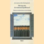 Het oog van de wetenschapsfilosoof: visies op wetenschap en technologie door Jan Luyten