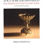 Zout is beter dan goud & de mooiste zoutvaten van Gert de Rijk / Salt is better than gold
Herman Hoeneveld
€ 11,00 Zout is beter dan goud & de mooiste zoutvaten van Gert de Rijk / Salt is better than gold
Herman Hoeneveld
€ 11,00