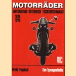 Motorräder Deutschland, Österreich, Tschechoslowakei 1894-1976. Eine Typengeschichte
Erwin Tragatsch
€ 26,00