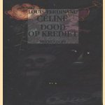 Dood op krediet
Louis-Ferdinand Celine
€ 8,00 Dood op krediet
Louis-Ferdinand Celine
€ 8,00