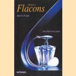 Miniatur Flacons. Dem Duft Form geben
Beatrice Frankl
€ 5,00 Miniatur Flacons. Dem Duft Form geben
Beatrice Frankl
€ 5,00