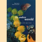 De andere wereld: het mysterie van de grote oceanen in foto's
Rob Leewis
€ 5,00 De andere wereld: het mysterie van de grote oceanen in foto's
Rob Leewis
€ 5,00