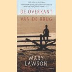 De overkant van de brug
Mary Lawson
€ 5,00 De overkant van de brug
Mary Lawson
€ 5,00