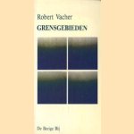 Grensgebieden
Robert Vacher
€ 6,00