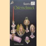 Kunstvoller Osterschmuck
Anneliese Geiger
€ 5,00