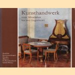 Kunsthandwerk vom Mittelalter bis zur Gegenwart. Staatliche Kunstsammlungen Dresden Museum für Kunsthandwerk Schloss Pillnitz
diverse auteurs
€ 5,00 Kunsthandwerk vom Mittelalter bis zur Gegenwart. Staatliche Kunstsammlungen Dresden Museum für Kunsthandwerk Schloss Pillnitz
diverse auteurs
€ 5,00