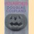 Polaroids
Douglas Coupland
€ 25,00 Polaroids
Douglas Coupland
€ 25,00