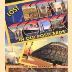 Lost New York in Old Post Cards door Rod Kennedy