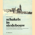 Schakels in stedebouw: een model voor analyse van de ontwikkeling van de ruimtelijke kwaliteiten van 19de-eeuwse stadsuitbreidingen op grond van een onderzoek in Gelderse steden
F.W. van Voorden
€ 5,00 Schakels in stedebouw: een model voor analyse van de ontwikkeling van de ruimtelijke kwaliteiten van 19de-eeuwse stadsuitbreidingen op grond van een onderzoek in Gelderse steden
F.W. van Voorden
€ 5,00