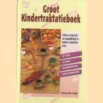 Groot kindertraktatieboek: talloze originele en gemakkelijk te maken traktaties voor de crèche, op school, verjaardagsfeestjes, andere gelegenheden
Guusanke Vogt
€ 5,00