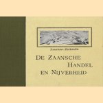 De Zaansche Handel en Nijverheid
Drs. G.H.L. Tiesinga e.a.
€ 11,00 De Zaansche Handel en Nijverheid
Drs. G.H.L. Tiesinga e.a.
€ 11,00
