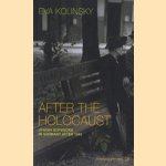 After the Holocaust: Jewish Survivors in Germany after 1945
Eva Kolinsky
€ 7,50 After the Holocaust: Jewish Survivors in Germany after 1945
Eva Kolinsky
€ 7,50