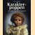 Karakterpoppen: zelf maken van cernit en porselein
Sylvia Becker
€ 5,00 Karakterpoppen: zelf maken van cernit en porselein
Sylvia Becker
€ 5,00