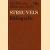 Streuvels Bibliografie. Bibliografie van Stijn Streuvels: werk in boekvorm
Robert Roemans e.a.
€ 25,00