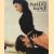 A history of ballet and dance in the western world
Alexander Bland
€ 15,00 A history of ballet and dance in the western world
Alexander Bland
€ 15,00