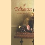 De delicatesse
Muriel Barbery
€ 5,00 De delicatesse
Muriel Barbery
€ 5,00