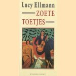 Zoete toetjes
Lucy Ellmann
€ 5,00 Zoete toetjes
Lucy Ellmann
€ 5,00