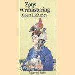Zonsverduistering
Albert Lichanov
€ 5,00 Zonsverduistering
Albert Lichanov
€ 5,00