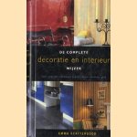 De complete decoratie en interieur wijzer: verf, pleister, behang, tegels, hout, metaal, glas
Emma Scattergood
€ 5,00
