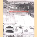 Zwart paard: gezien bij Circus Strassburger
A. Schelfhout
€ 10,00