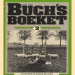 Büch's boeket 3
Boudewijn Büch
€ 5,00 Büch's boeket 3
Boudewijn Büch
€ 5,00