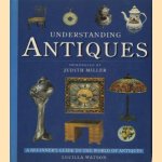 Understanding antiques. A beginner's guide to the world of antiques
Lucilla Watson
€ 6,00 Understanding antiques. A beginner's guide to the world of antiques
Lucilla Watson
€ 6,00