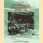 Schiffbau in Deutschland 1945-1952: die verbotene Industrie
Cai Boie
€ 22,50