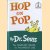 Hop on Pop door Dr. Seuss