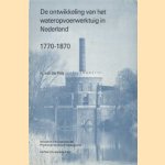 De ontwikkeling van het wateropvoerwerktuig in Nederland
K. van der Pols
€ 5,00