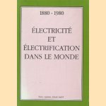 Électricité et Électrification dans le monde
diverse auteurs
€ 34,00