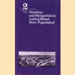 Porzellan- und Steingutfabrik Ludwig Wessel, Bonn-Poppelsdorf
Michael Weisser
€ 7,50 Porzellan- und Steingutfabrik Ludwig Wessel, Bonn-Poppelsdorf
Michael Weisser
€ 7,50