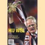 Hard Gras. Hij wél: Jong Oranje van binnenuit
diverse auteurs
€ 5,00