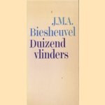 Duizend vlinders
J.M.A. Biesheuvel
€ 5,00 Duizend vlinders
J.M.A. Biesheuvel
€ 5,00