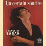 Un certain sourire
Françoise Sagan
€ 5,00 Un certain sourire
Françoise Sagan
€ 5,00