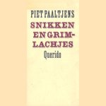 Snikken en grimlachjes
Piet Paaltjens
€ 5,00