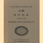 Vaderlandsch A-B Boek voor de Nederlandsche Jeugd
W. Holtrop
€ 5,00