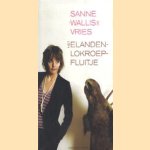 Het elandenlokroepfluitje
Sanne Wallis de Vries
€ 5,00