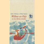 Wilbur en Otje en het kleine donker
Tjibbe Veldkamp
€ 5,00