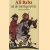 Het volledige verhaal van Ali Baba, de veertig rovers en het meisje Mardjana door Richard van Leeuwen