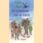 De schreeuw van de kiteh door Hana Mori