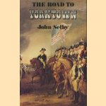 The road to Yorktown door John Selby