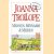 Mannen, minnaars & meiden
Joanna Trollope
€ 6,00 Mannen, minnaars & meiden
Joanna Trollope
€ 6,00