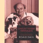 Ontzettende verhalen. Negen hoogtepunten van meesterverteller Roald Dahl
Roald Dahl
€ 5,00 Ontzettende verhalen. Negen hoogtepunten van meesterverteller Roald Dahl
Roald Dahl
€ 5,00